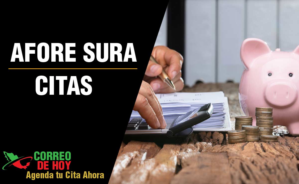 Citas Afore Sura - Información de Teléfonos y Sucursales - www.suramexico.com