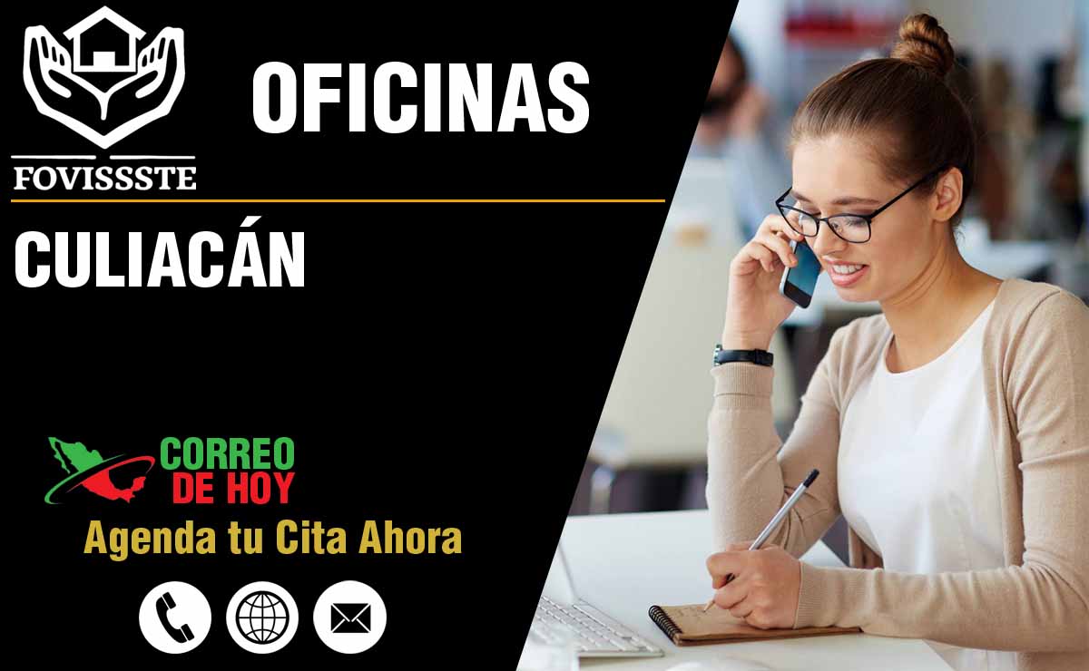 Oficinas del FOVISSSTE en Culiacán - Direcciones, Telfonos y Horarios