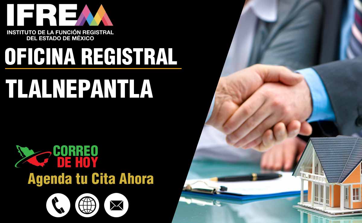 Oficinas Registrales del IFREM en Tlalnepantla - Direcciones, Telfonos y Horarios de Atencin