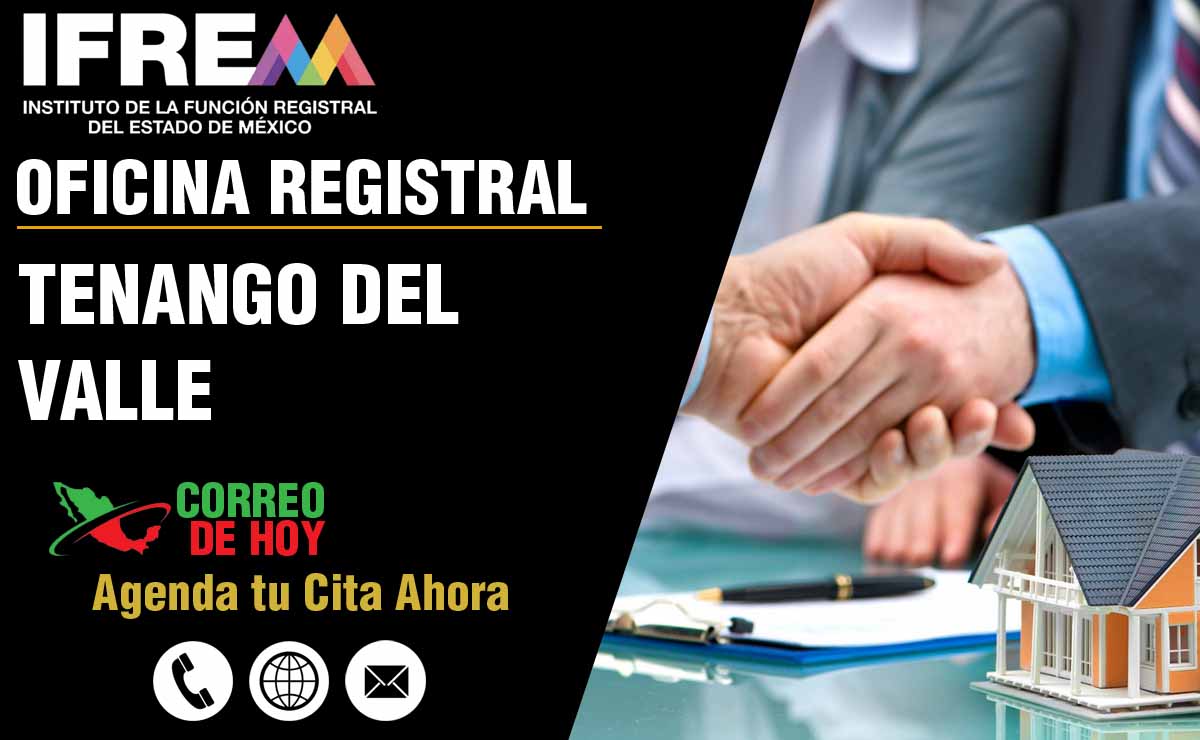 Oficinas Registrales del IFREM en Tenango del Valle - Direcciones, Telfonos y Horarios de Atencin