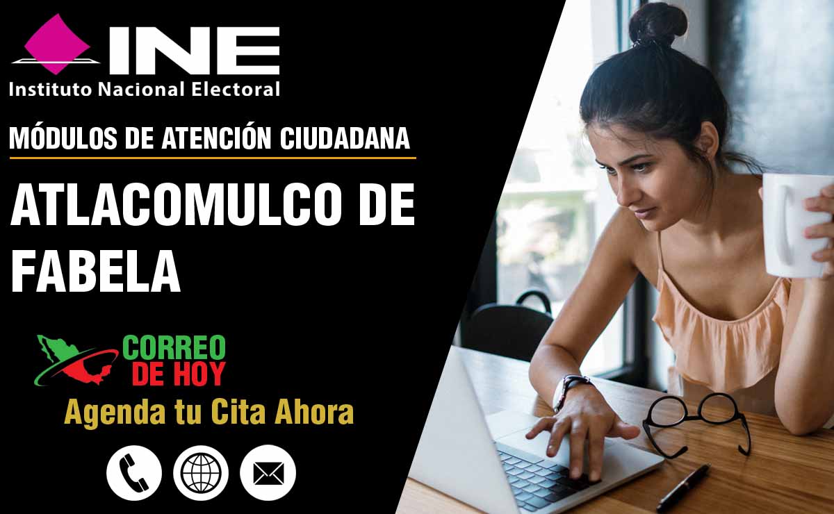 Mdulos del INE en Atlacomulco De Fabela - Telfonos y Horarios