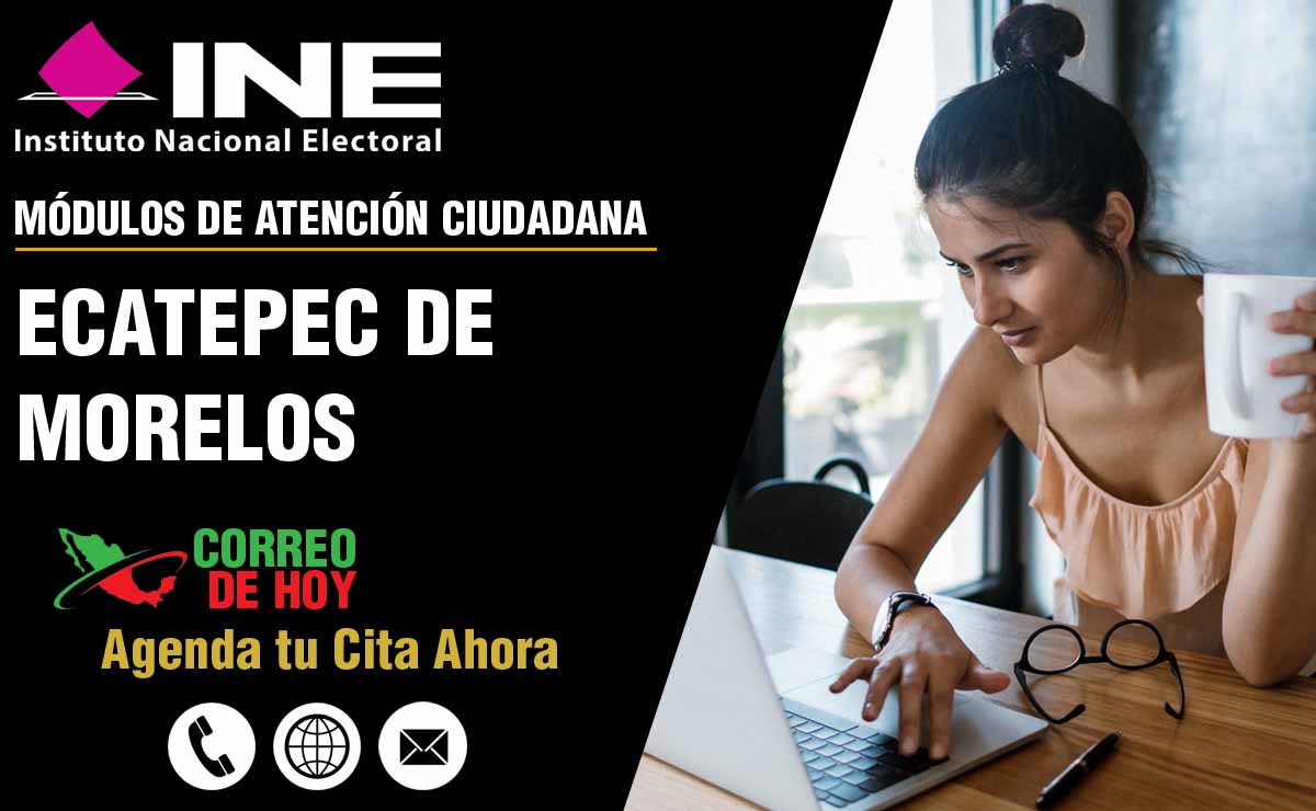 Mdulos del INE en Ecatepec De Morelos - Telfonos y Horarios