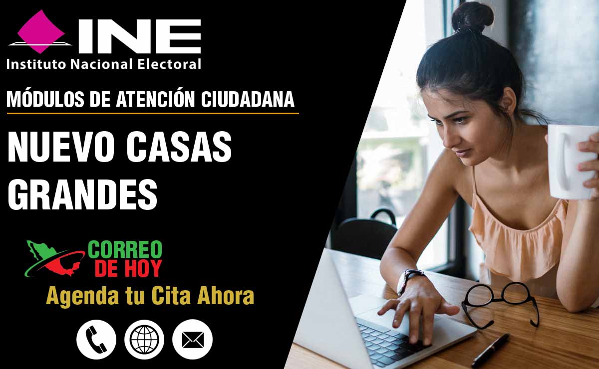 Mdulos del INE en Nuevo Casas Grandes - Telfonos y Horarios