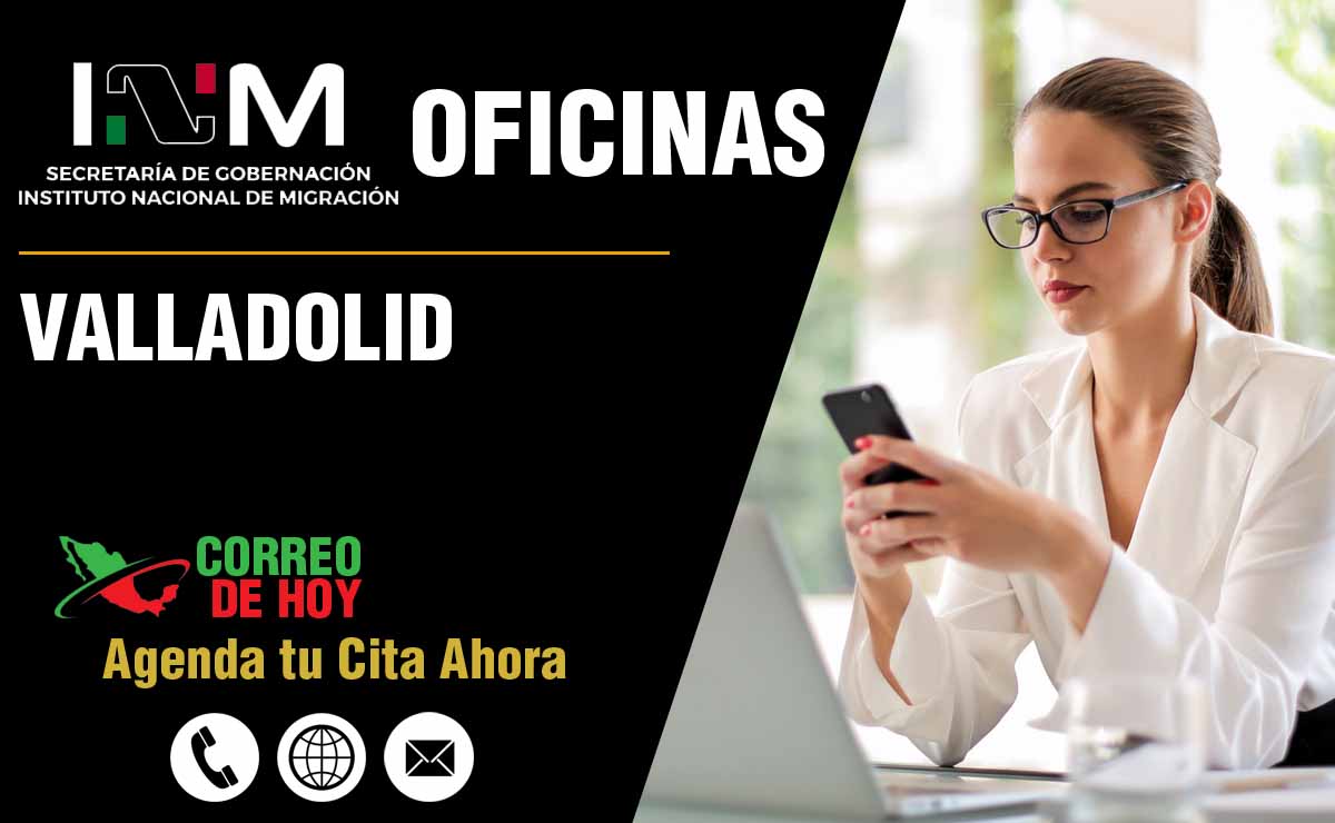 Oficinas del INM en Valladolid - Direcciones, Telfonos y Horarios de Atencin