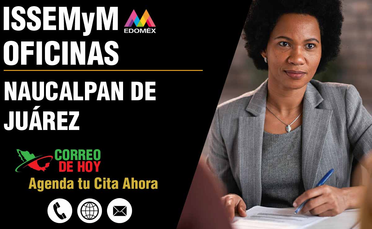 Oficinas del ISSEMYM en Naucalpan de Juárez - Direcciones, Telfonos y Horarios