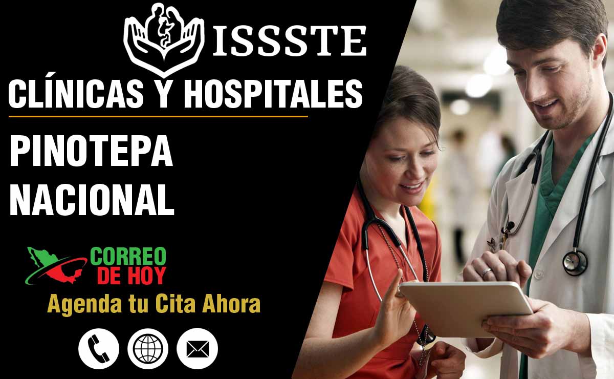 ISSSTE en Pinotepa Nacional - Oaxaca (Cita Médica) Hospitales y