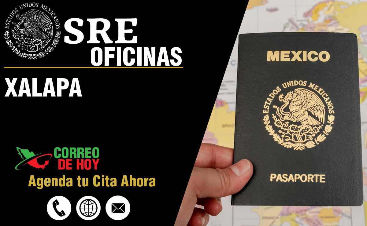 ▷ SRE en Xalapa - Veracruz (Oficinas y Teléfonos) 2023