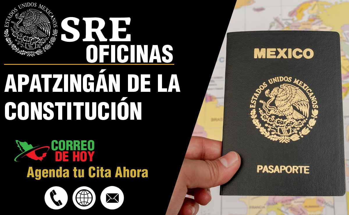 Oficinas SRE en Apatzingán de la Constitución - Teléfonos, Direcciones y Horarios