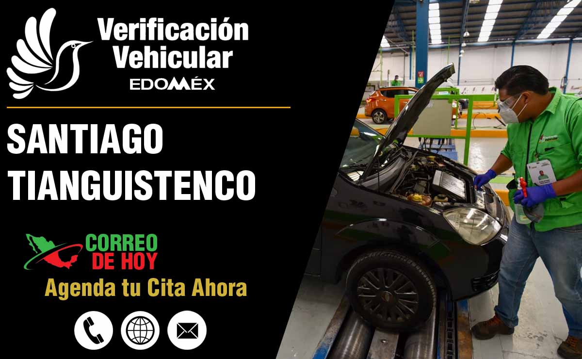 Verificentros en Santiago Tianguistenco - Telfonos, Direcciones y Horarios