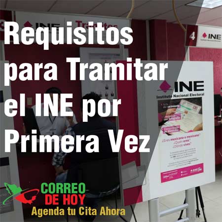 Tramitar INE por Primera Vez